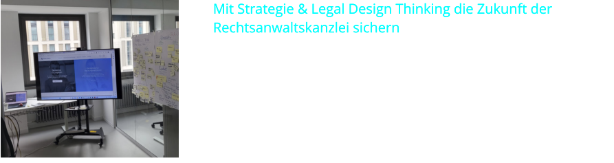 Mit Strategie & Legal Design Thinking die Zukunft der Rechtsanwaltskanzlei sichern Wir bieten innovative Workshopformate für eine zukunfts- gerichtete Kanzleientwicklung. Dabei stärken wir Ihre Wettbewerbsposition auf dem Markt für Rechtsdienstleistungen und erschließen neue Zielgruppen. Ob Business-to-Business oder individuelle Mandant:Innen: Lassen Sie uns die Attraktivität Ihres Leistungsportfolios erhöhen und zugleich  die digitale Trans-formation Ihrer Kanzlei vorantreiben. Profitabilität ist eben keine Frage desZufalls.(Foto Workshopreihe, Köln 2023) Mit Strategie & Legal Design Thinking die Zukunft der Rechtsanwaltskanzlei sichern